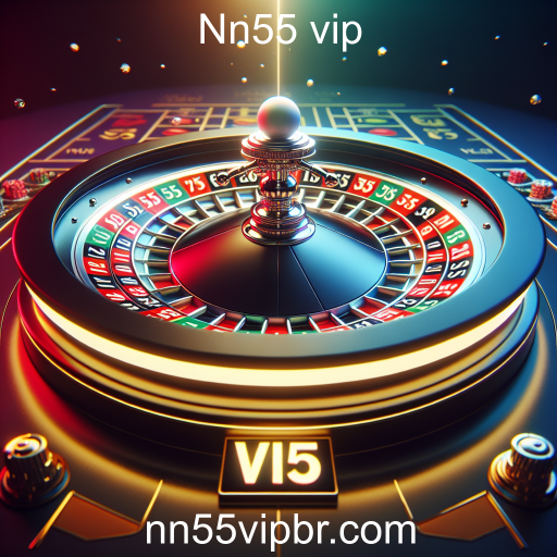 A Emoção da Roleta no Nn55 Vip: Um Jogo de Sorte e Estratégia